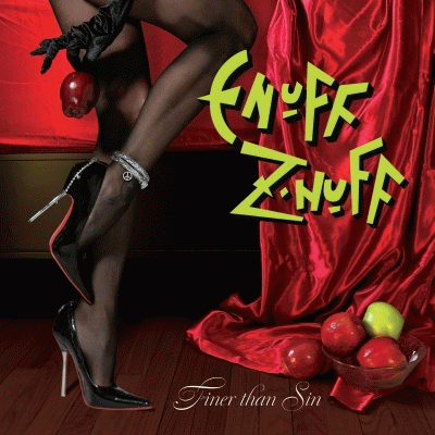 Enuff Z'nuff : Finer Than Sin